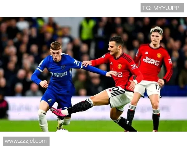 切尔西与曼联精彩对决视频回顾赛场瞬间不容错过